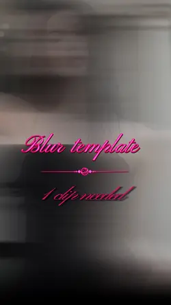 Blur Template 🖤