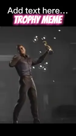 Trophy meme