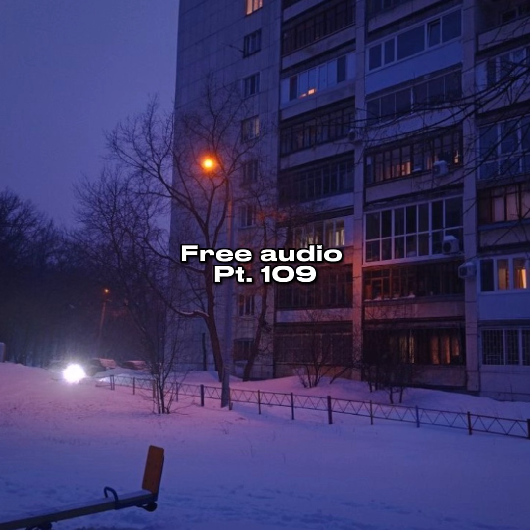 Free Audio Pt. 111