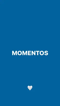 momentos✨