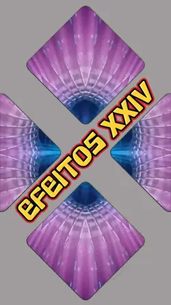 EFEITOS XXIV