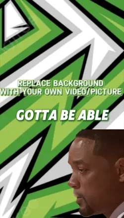 Gotta be able