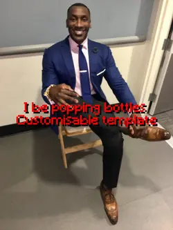 I be popping bottles