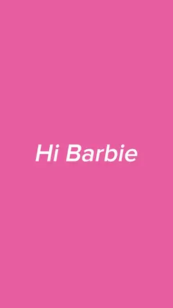 HI BARBIE 💗