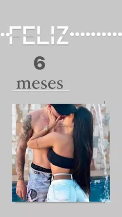 6 meses de namoro 