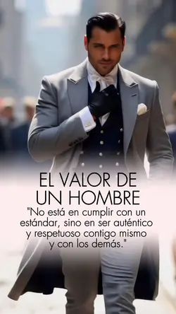 El valor de hombre