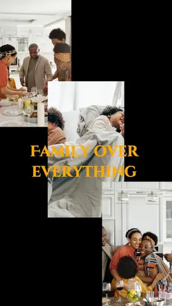 Family is everything