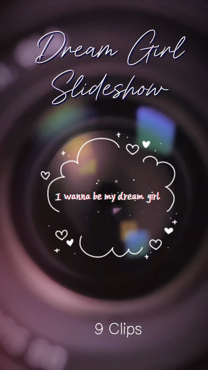 Slidesho DreamGirl👸🤳