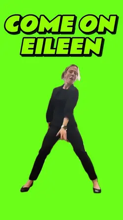 Come On Eileen