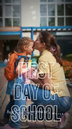 First Day of schoo