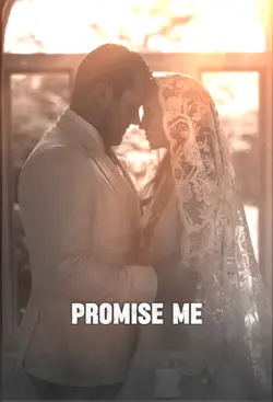 Promise me 