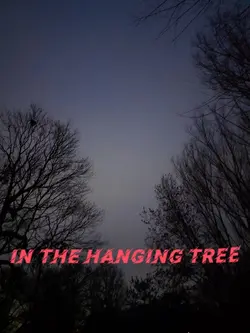 In the hanging tree