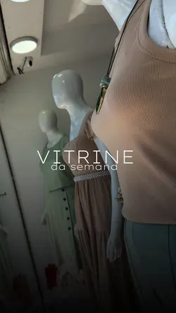 Vitrine da semana 