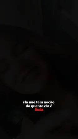 só que ela não sabe 