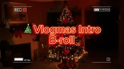 🎄Vlogmas Intro 2023