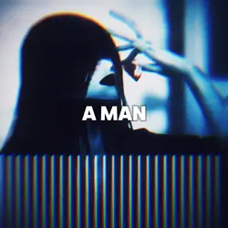 a MAN!😦