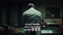 HANNIBAL LECTER EDIT
