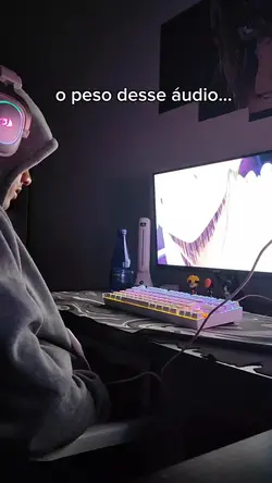 O peso desse áudio..