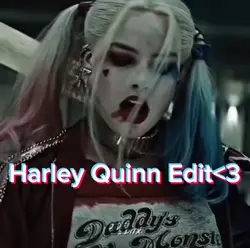 Harley Quinn Edit<3