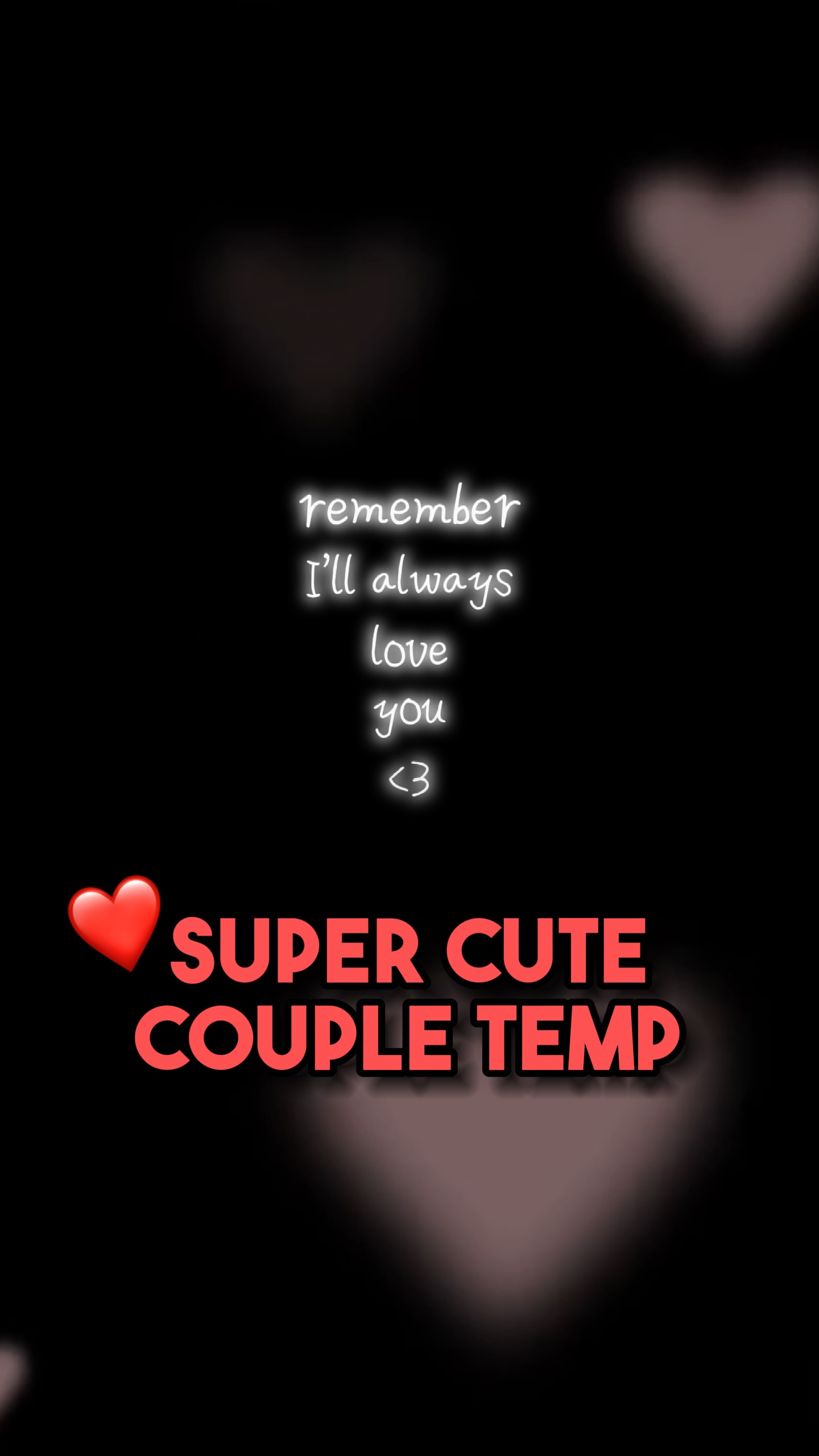Always love you<3 