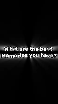 Best memories
