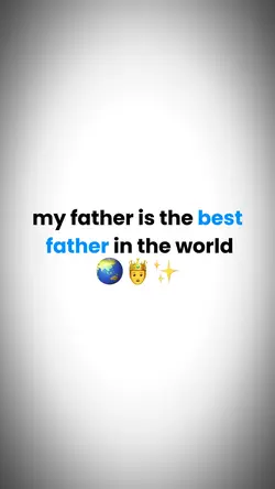 BEST FATHER 💙✨