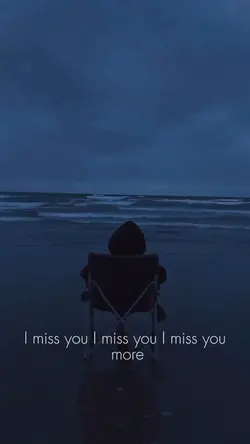 I miss you…