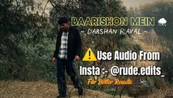 Baarishon Mein 🎼