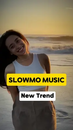 Slowmo Music Trend