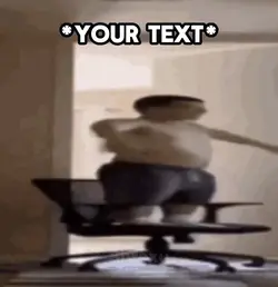 Chair Spinning Meme