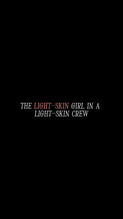 Light skin girls 😍
