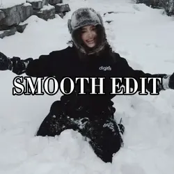 SMOOTH EDIT