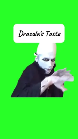 Dracula's Taste