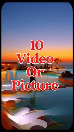 10 video or picture 