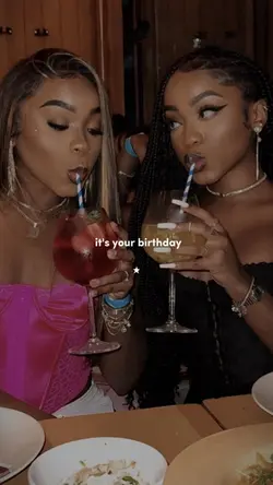 It’s your birthday 🎂