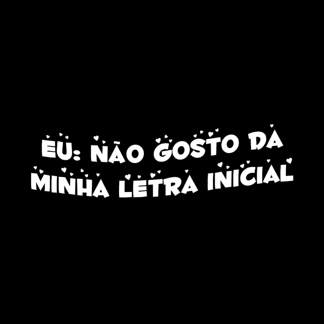 quando eu comecei