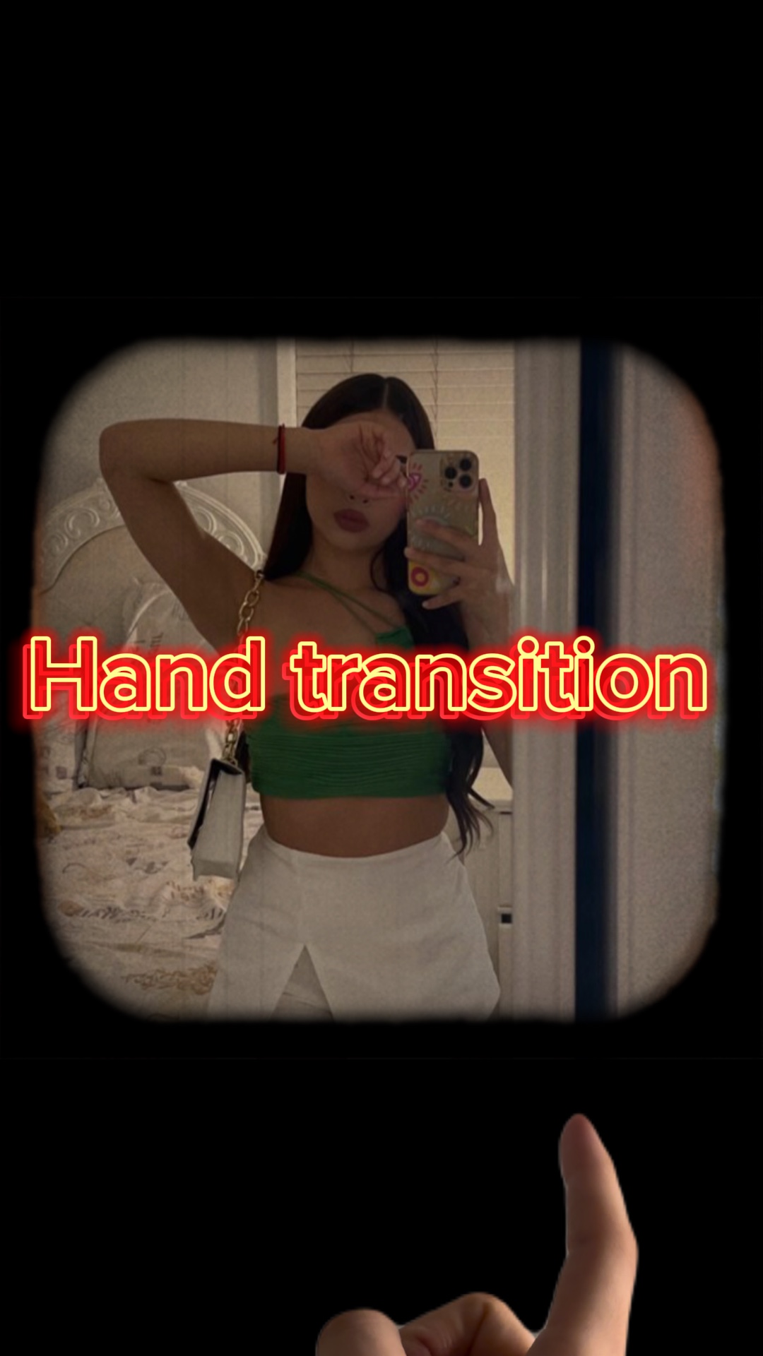 Hand transition 