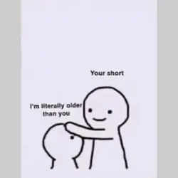 You’re Short