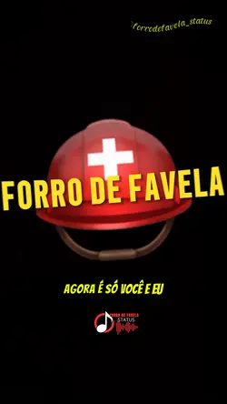 FORRÓ DE FAVELA ⛑️