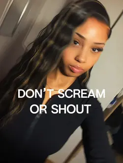 Scream or shout