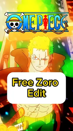Free Zoro Edit OP