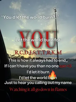 Burn for you 🫶