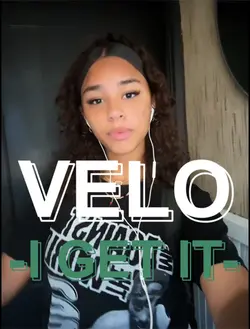 Velo - I Get It -