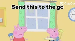 Peppa pig meme 