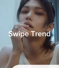 Swipe Trend