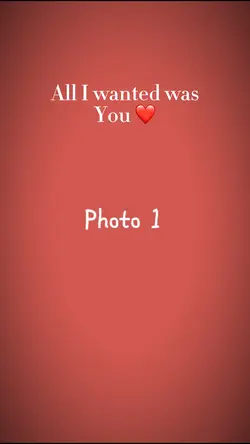 All I wanted was you