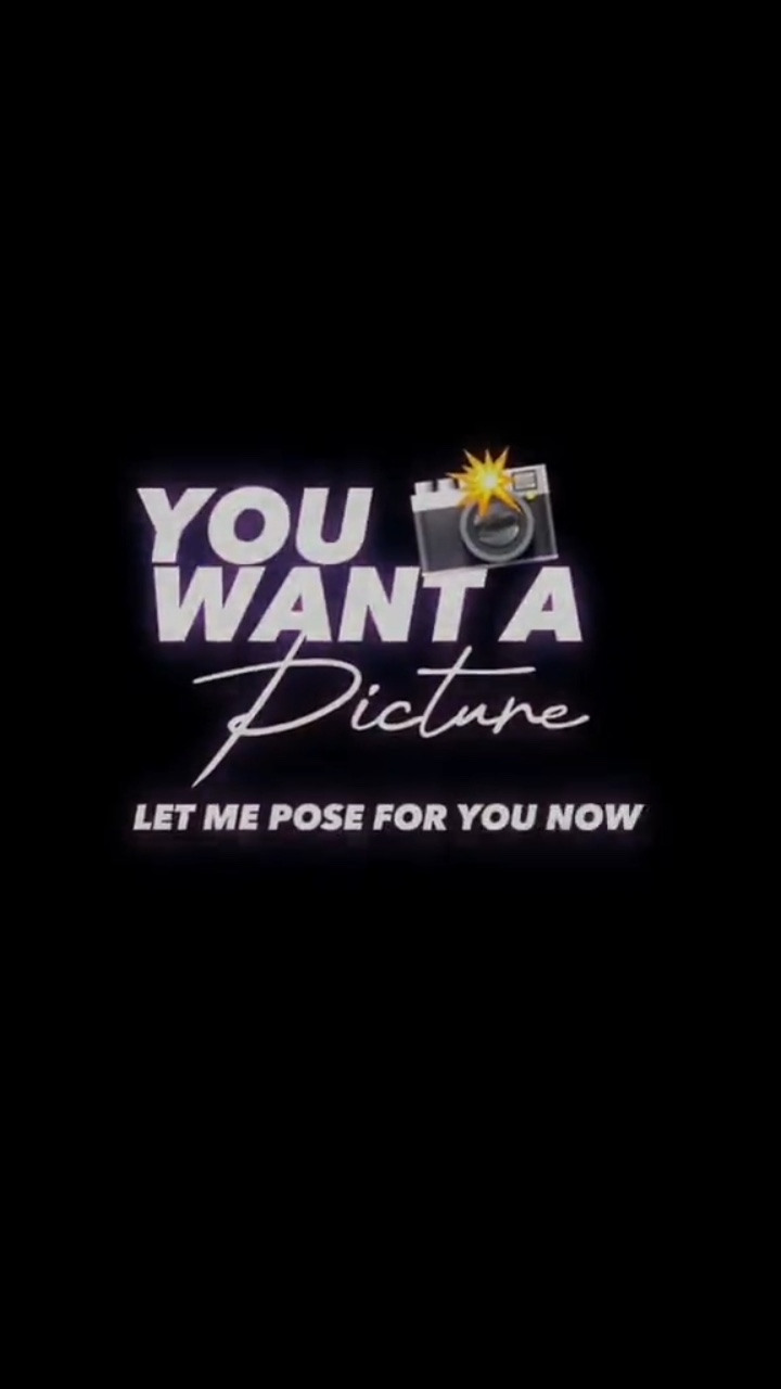 wanna picture? 📸