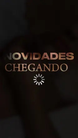 Novidades chegando 