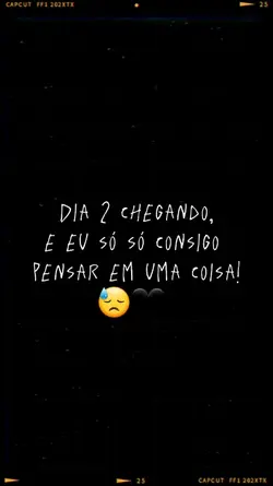 dia 2 chegando