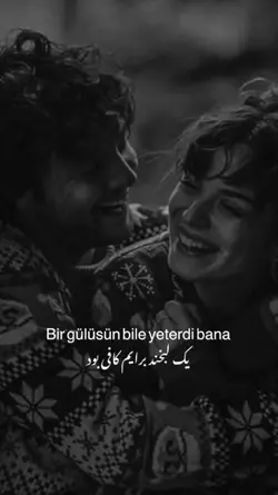 bir gülüşün bile yet